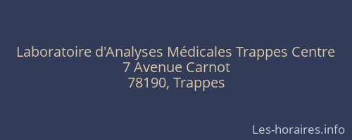Laboratoire d'Analyses Médicales Trappes Centre