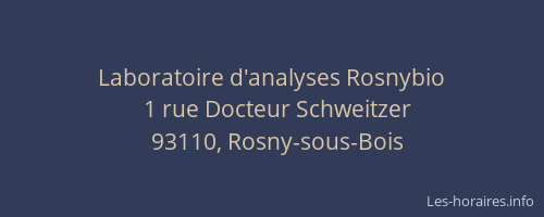 Laboratoire d'analyses Rosnybio