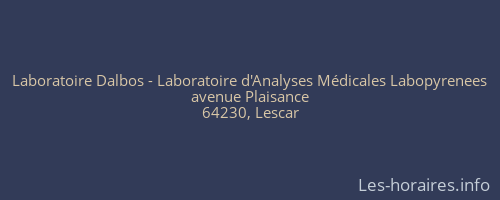 Laboratoire Dalbos - Laboratoire d'Analyses Médicales Labopyrenees