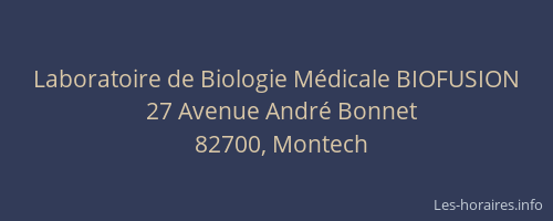 Laboratoire de Biologie M&eacute;dicale BIOFUSION