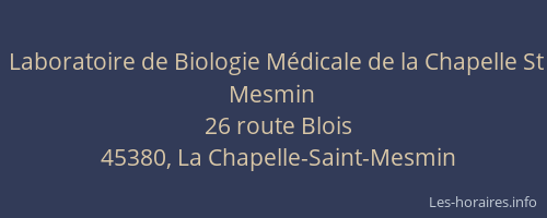 Laboratoire de Biologie Médicale de la Chapelle St Mesmin