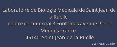 Laboratoire de Biologie M&eacute;dicale de Saint Jean de la Ruelle