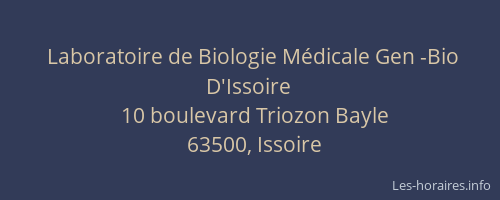 Laboratoire de Biologie M&eacute;dicale Gen -Bio D'Issoire
