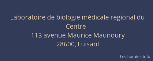 Laboratoire de biologie m&eacute;dicale r&eacute;gional du Centre