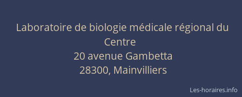 Laboratoire de biologie médicale régional du Centre