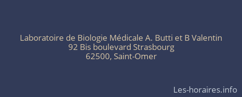 Laboratoire de Biologie Médicale A. Butti et B Valentin