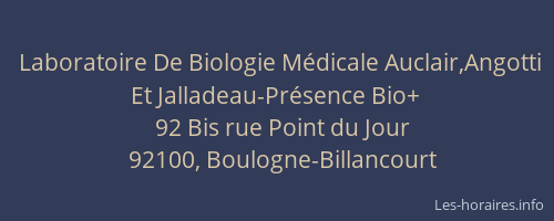 Laboratoire De Biologie Médicale Auclair,Angotti Et Jalladeau-Présence Bio+