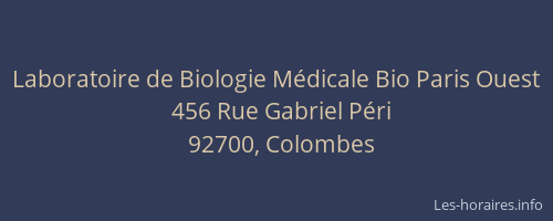 Laboratoire de Biologie Médicale Bio Paris Ouest