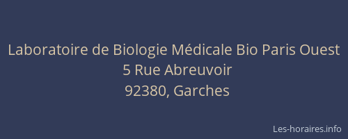 Laboratoire de Biologie Médicale Bio Paris Ouest