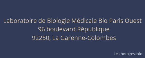 Laboratoire de Biologie Médicale Bio Paris Ouest
