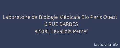 Laboratoire de Biologie Médicale Bio Paris Ouest