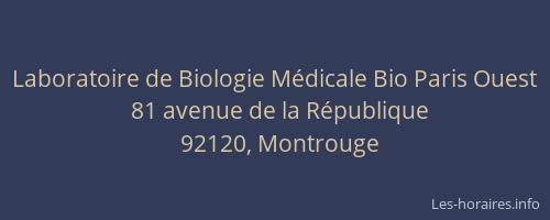 Laboratoire de Biologie Médicale Bio Paris Ouest