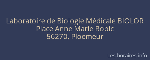 Laboratoire de Biologie Médicale BIOLOR