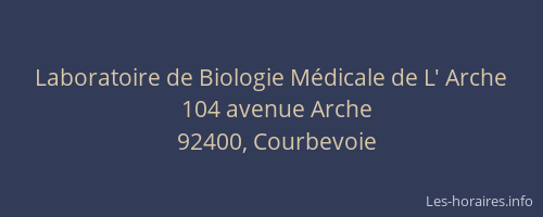 Laboratoire de Biologie Médicale de L' Arche