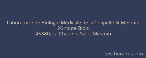 Laboratoire de Biologie Médicale de la Chapelle St Mesmin