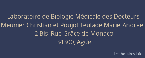 Laboratoire de Biologie Médicale des Docteurs Meunier Christian et Poujol-Teulade Marie-Andrée