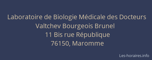 Laboratoire de Biologie Médicale des Docteurs Valtchev Bourgeois Brunel