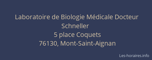 Laboratoire de Biologie Médicale Docteur Schneller