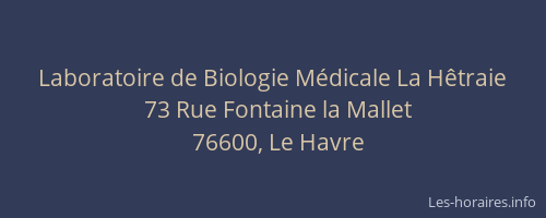 Laboratoire de Biologie Médicale La Hêtraie