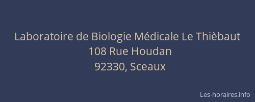 Laboratoire de Biologie Médicale Le Thièbaut