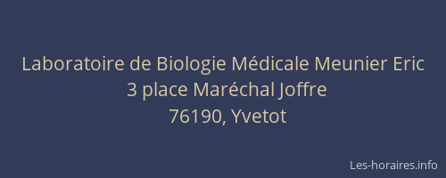 Laboratoire de Biologie Médicale Meunier Eric