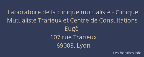 Laboratoire de la clinique mutualiste - Clinique Mutualiste Trarieux et Centre de Consultations Eugè