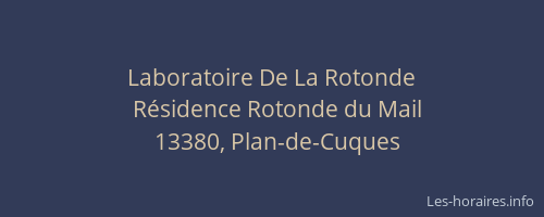 Laboratoire De La Rotonde