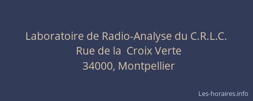 Laboratoire de Radio-Analyse du C.R.L.C.