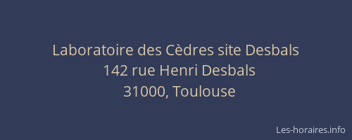 Laboratoire des Cèdres site Desbals