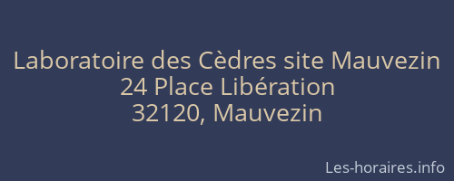 Laboratoire des Cèdres site Mauvezin