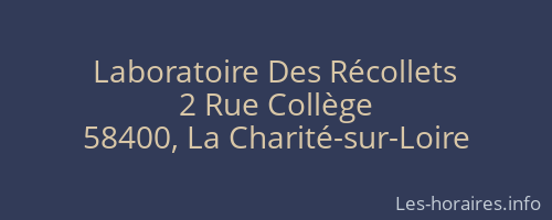 Laboratoire Des R&eacute;collets