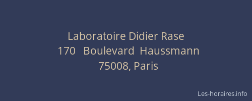 Laboratoire Didier Rase