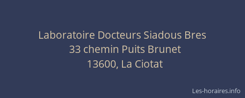 Laboratoire Docteurs Siadous Bres