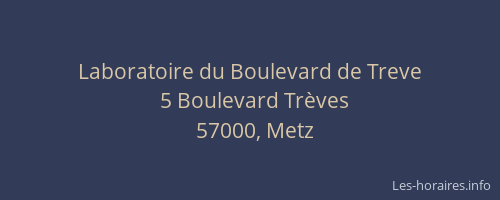 Laboratoire du Boulevard de Treve