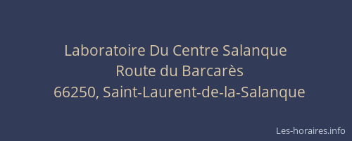 Laboratoire Du Centre Salanque