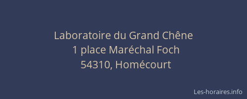 Laboratoire du Grand Ch&ecirc;ne
