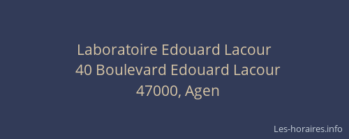 Laboratoire Edouard Lacour