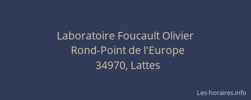 Laboratoire Foucault Olivier