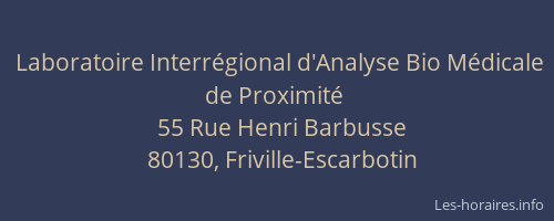 Laboratoire Interr&eacute;gional d'Analyse Bio M&eacute;dicale de Proximit&eacute;
