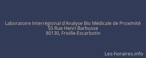 Laboratoire Interrégional d'Analyse Bio Médicale de Proximité