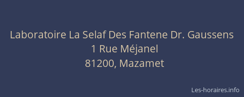 Laboratoire La Selaf Des Fantene Dr. Gaussens