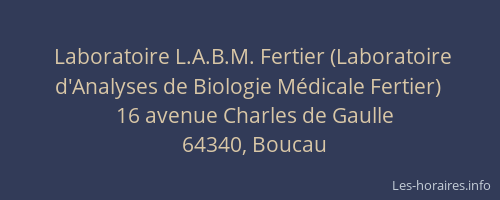 Laboratoire L.A.B.M. Fertier (Laboratoire d'Analyses de Biologie M&eacute;dicale Fertier)