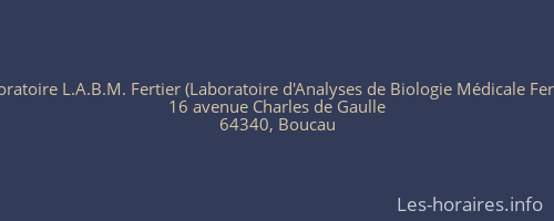 Laboratoire L.A.B.M. Fertier (Laboratoire d'Analyses de Biologie Médicale Fertier)