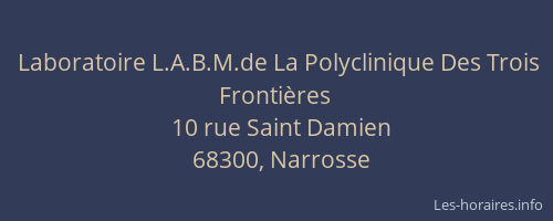 Laboratoire L.A.B.M.de La Polyclinique Des Trois Frontières
