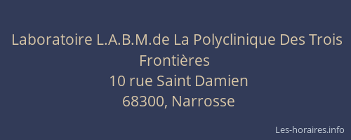 Laboratoire L.A.B.M.de La Polyclinique Des Trois Fronti&egrave;res