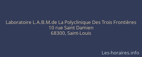Laboratoire L.A.B.M.de La Polyclinique Des Trois Frontières