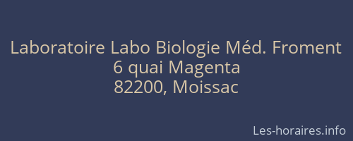 Laboratoire Labo Biologie Méd. Froment