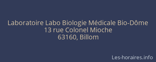 Laboratoire Labo Biologie Médicale Bio-Dôme