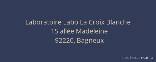 Laboratoire Labo La Croix Blanche