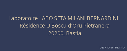 Laboratoire LABO SETA MILANI BERNARDINI